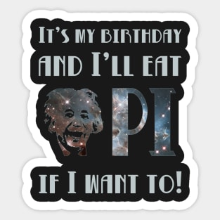 Pi Day Birthday Eat Pie Womens Mens Unisex Sticker